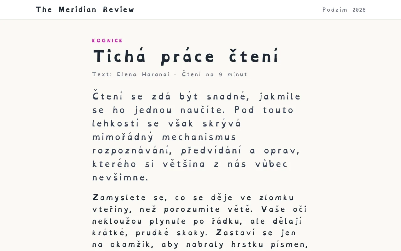 Článek s písmem OpenDyslexic a většími mezerami mezi písmeny a slovy