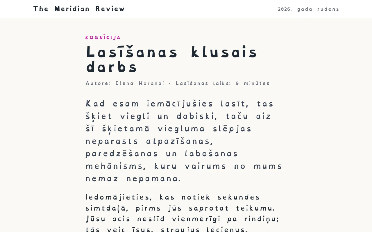 Raksts OpenDyslexic fontā ar lielāku burtu un vārdu retinājumu